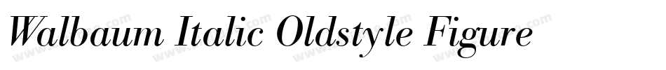 Walbaum Italic Oldstyle Figures字体转换